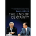 The End of Certainty: Power, Politics & Business in Australia