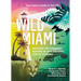 Wild Miami: Explore the Amazing Nature in and Around South Florida