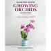 Growing Orchids for Beginners (Large Print Edition): From Seed to Bloom - Your Comprehensive Guide