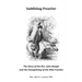 Saddlebag Preacher: The Story of the Rev. John Stough and the Evangelizing of the Ohio Frontier