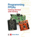 Programming Fpgas: Getting Started with Verilog