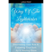 Way Of The Lightworker - Discovering Your Role & Following Your Path As A Healing Guide