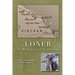 Loner: A Memoir of Vietnam