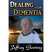 Dealing With Dementia