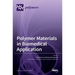 Polymer Materials in Biomedical Application