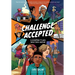 Challenge Accepted: 50 Adventures to Make Middle School Awesome