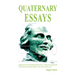 Quaternary Essays: applying Shakespeare's nature-based philosophy to life and art