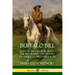 Buffalo Bill: Last of the Great Scouts - The Biography and History of America's Wild West Icon