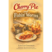 Cherry Pie and Fishin' Worms