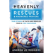 Heavenly Rescues and Answered Prayers: True Stories of Faith and Miracles from a First Responder