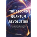 The Second Quantum Revolution: From Entanglement to Quantum Computing and Other Super-Technologies