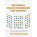 Mental Health Handbook for Ministry: A Practical Guide for Supporting the Church's Mental and Emotional Well-Being