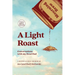 A Light Roast: Conversations with My Dead Dad