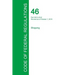 Code of Federal Regulations Title 46, Volume 9, October 1, 2015