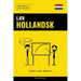Lær Hollandsk - Hurtigt / Nemt / Effektivt: 2000 Nøgleord