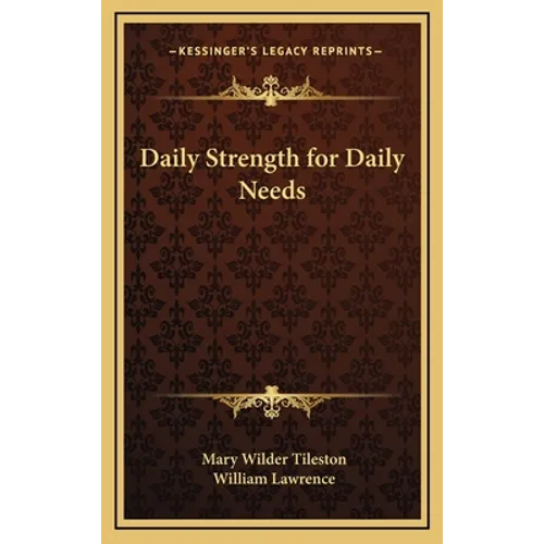 Daily Strength for Daily Needs