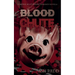 Blood Chute: A Splatterpunk Romance Novella