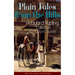 Plain Tales from the Hills: Rudyard Kipling Collection - 40+ Short Stories (The Tales of Life in British India): In the Pride of His Youth, The Other