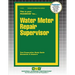 Water Meter Repair Supervisor