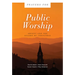 Prayers for Public Worship: Advent and the Season of Christmas