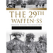 The 29th Waffen-SS Grenadier Division Italienische Nr.1: And Italians in Other Units of the Waffen-SS: An Illustrated History