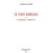 Le Faux Rabelais: Ou l'Inauthenticite Du Cinquieme Livre