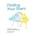 Finding Your Stars: A children's book about nurturing our strengths and accepting our fears