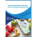 Understanding Obesity: From its Causes to impact on Life
