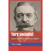 Tory Socialist: Robert Blatchford and Merrie England