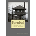 Turnbull: Based on a True Story
