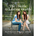 The 7 Skills to Lasting Health