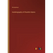 Autobiography of Eliashib Adams