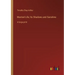 Married Life; Its Shadows and Sunshine: in large print