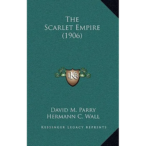 The Scarlet Empire (1906)