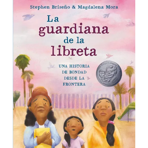 La Guardiana de la Libreta: Una Historia de Bondad Desde La Frontera