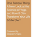 One Simple Thing: A New Look at the Science of Yoga and How It Can Transform Your Life