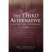 The Third Alternative: Christian Self-Government