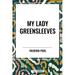 My Lady Greensleeves