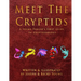 Meet The Cryptids: A Young Persons First Guide To Cryptozoology