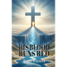 His Blood Runs Red