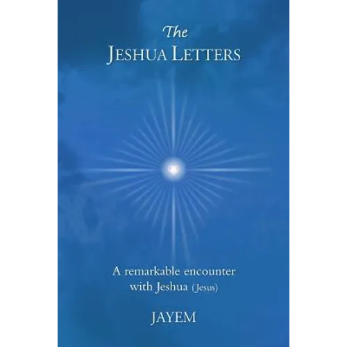The Jeshua Letters
