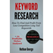 Keyword Research: How To Find And Profit From Low Competition Long Tail Keywords + 33 Profitable Niches Analysed