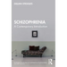 Schizophrenia: A Contemporary Introduction