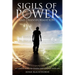 Sigils of Power and Transformation: 111 Magick Sigils to Change and Control Your Life