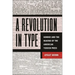 A Revolution in Type: Gender and the Making of the American Yiddish Press