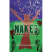 Naked: A New Poetry Collection