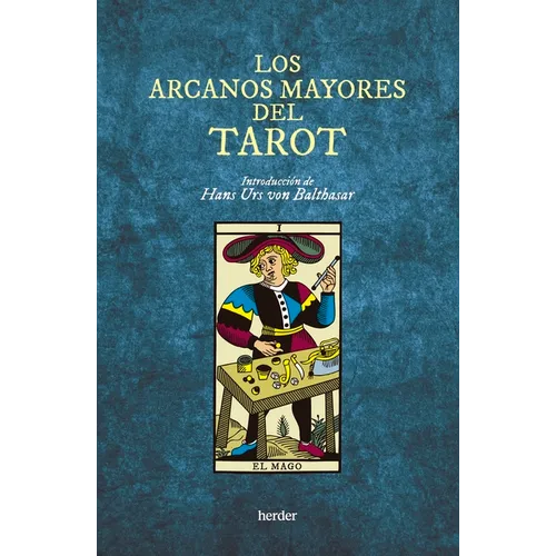 Los Arcanos Mayores del Tarot