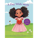 A Day With Mom