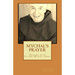 Mychal's Prayer: Praying with Father Mychal Judge