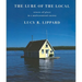 The Lure of the Local: Senses of Place in a Multicentered Society